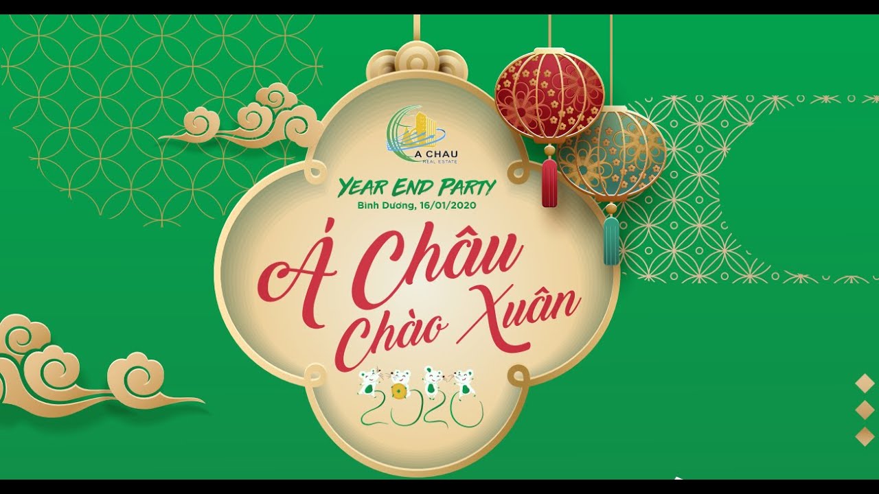 Địa Ốc Á Châu Chào Xuân 2020